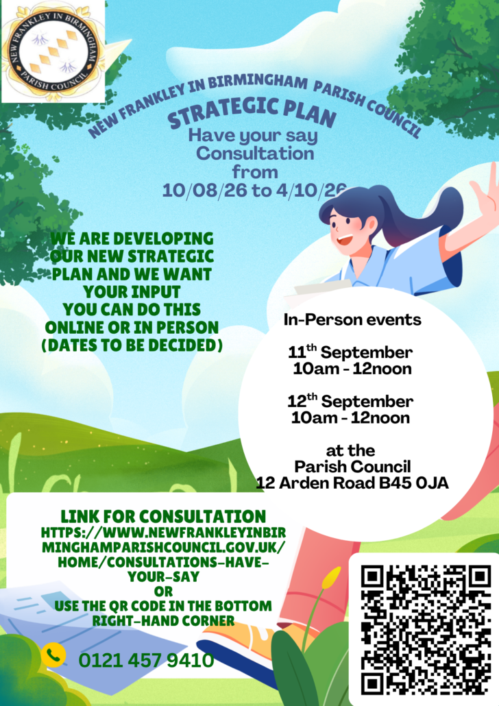 New Frankley In Birmingham Parish Council Strategic Plan COnsultation Poster and Social Media 1 New Frankley In Birmingham Parish Council Strategic Plan COnsultation Poster and Social Media 1